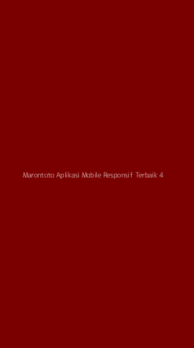 Tampilan Antarmuka Aplikasi Marontoto Aplikasi Mobile Responsif Terbaik - 4