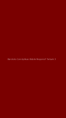 Tampilan Antarmuka Aplikasi Marstoto Com Aplikasi Mobile Responsif Terbaik - 3