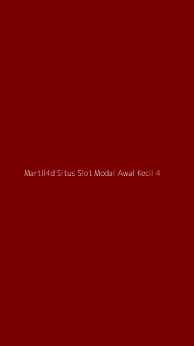 Tampilan Antarmuka Aplikasi Martil4d Situs Slot Modal Awal Kecil - 4