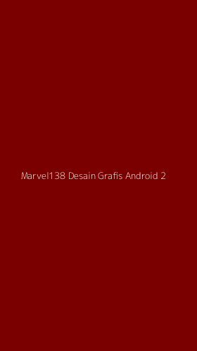 Tampilan Antarmuka Aplikasi Marvel138 Desain Grafis Android - 2