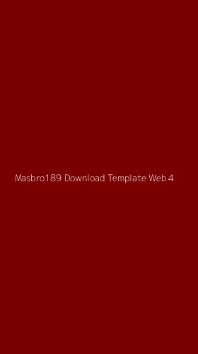 Tampilan Antarmuka Aplikasi Masbro189 Download Template Web - 4