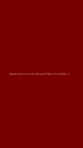 Tampilan Antarmuka Aplikasi Maskertoto Com Link Alternatif Resmi Anti Blokir - 2
