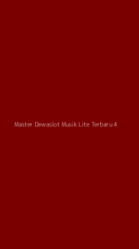 Tampilan Antarmuka Aplikasi Master Dewaslot Musik Lite Terbaru - 4