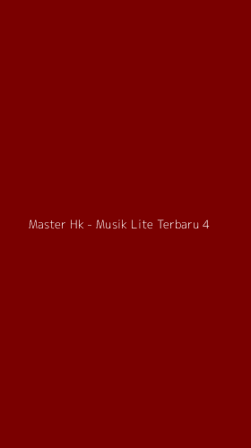 Tampilan Antarmuka Aplikasi Master Hk - Musik Lite Terbaru - 4