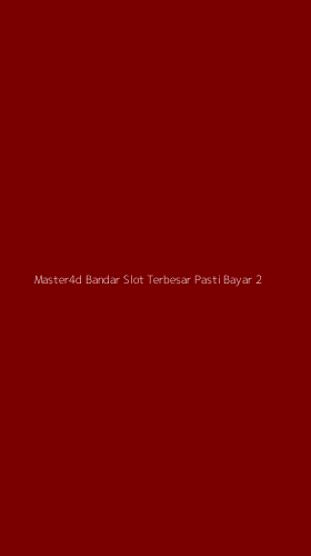 Tampilan Antarmuka Aplikasi Master4d Bandar Slot Terbesar Pasti Bayar - 2