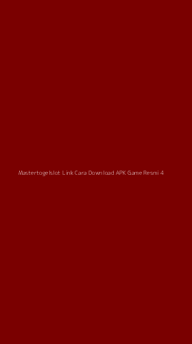 Tampilan Antarmuka Aplikasi Mastertogelslot Link Cara Download Apk Game Resmi - 4