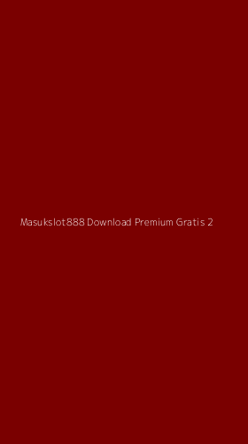 Tampilan Antarmuka Aplikasi Masukslot888 Download Premium Gratis - 2