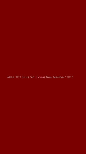 Tampilan Antarmuka Aplikasi Mata 303 Situs Slot Bonus New Member 100 - 1