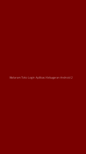 Tampilan Antarmuka Aplikasi Mataram Toto Login Aplikasi Kebugaran Android - 2