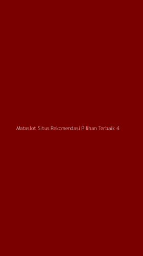 Tampilan Antarmuka Aplikasi Mataslot Situs Rekomendasi Pilihan Terbaik - 4