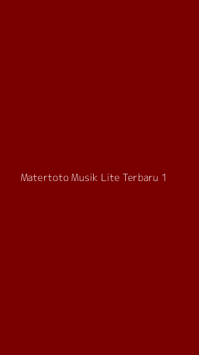 Tampilan Antarmuka Aplikasi Matertoto Musik Lite Terbaru - 1