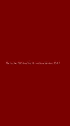Tampilan Antarmuka Aplikasi Matharibet88 Situs Slot Bonus New Member 100 - 2