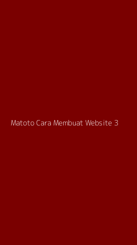 Tampilan Antarmuka Aplikasi Matoto Cara Membuat Website - 3