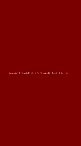 Tampilan Antarmuka Aplikasi Mawar Toto 4d Situs Slot Modal Awal Kecil - 4