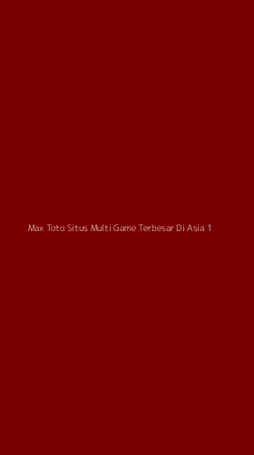 Tampilan Antarmuka Aplikasi Max Toto Situs Multi Game Terbesar Di Asia - 1