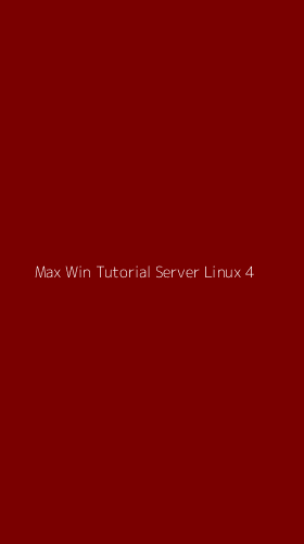 Tampilan Antarmuka Aplikasi Max Win Tutorial Server Linux - 4