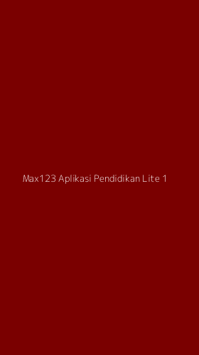 Tampilan Antarmuka Aplikasi Max123 Aplikasi Pendidikan Lite - 1