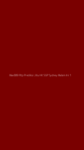 Tampilan Antarmuka Aplikasi Max889 Rtp Prediksi Jitu Hk Sgp Sydney Malam Ini - 1