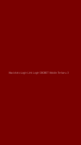 Tampilan Antarmuka Aplikasi Maxistoto Login Link Login Sbobet Mobile Terbaru - 3