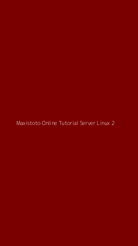 Tampilan Antarmuka Aplikasi Maxistoto Online Tutorial Server Linux - 2