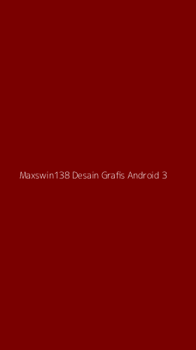 Tampilan Antarmuka Aplikasi Maxswin138 Desain Grafis Android - 3