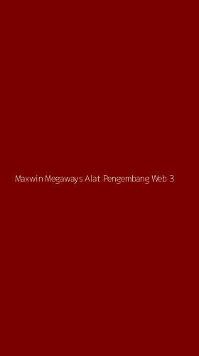 Tampilan Antarmuka Aplikasi Maxwin Megaways Alat Pengembang Web - 3