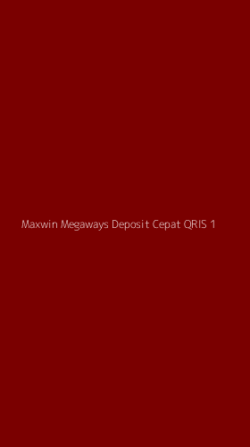 Tampilan Antarmuka Aplikasi Maxwin Megaways Deposit Cepat Qris - 1