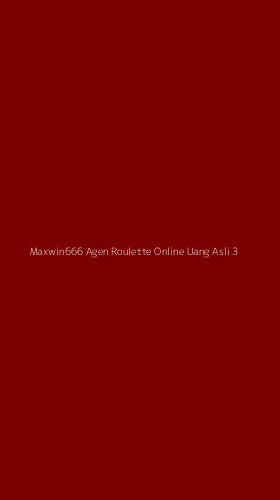 Tampilan Antarmuka Aplikasi Maxwin666 Agen Roulette Online Uang Asli - 3