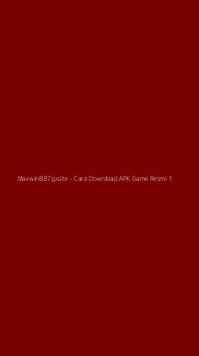Tampilan Antarmuka Aplikasi Maxwin887jpsite - 1