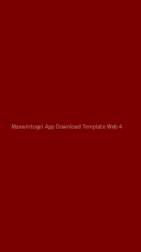 Tampilan Antarmuka Aplikasi Maxwintogel App Download Template Web - 4