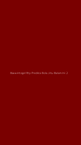 Tampilan Antarmuka Aplikasi Maxwintogel Rtp Prediksi Bola Jitu Malam Ini - 2