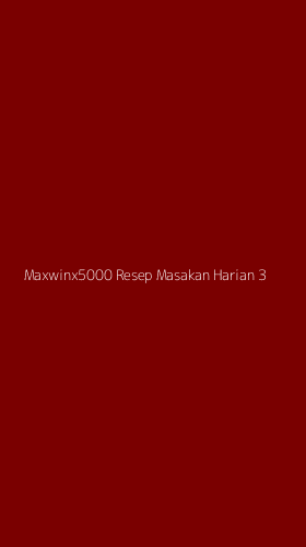 Tampilan Antarmuka Aplikasi Maxwinx5000 Resep Masakan Harian - 3