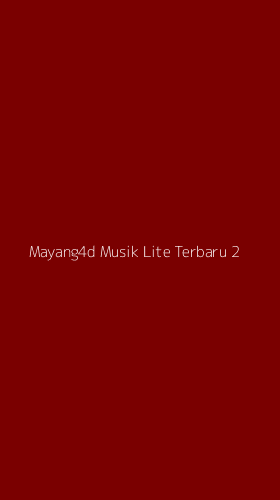 Tampilan Antarmuka Aplikasi Mayang4d Musik Lite Terbaru - 2