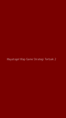 Tampilan Antarmuka Aplikasi Mayatogel Wap Game Strategi Terbaik - 2