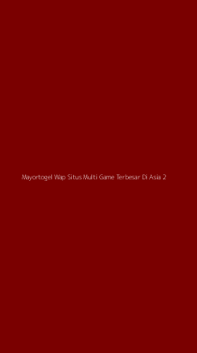 Tampilan Antarmuka Aplikasi Mayortogel Wap Situs Multi Game Terbesar Di Asia - 2