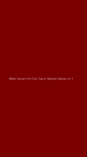 Tampilan Antarmuka Aplikasi Mbah Semar Info Slot Gacor Maxwin Malam Ini - 1