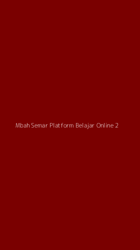 Tampilan Antarmuka Aplikasi Mbah Semar Platform Belajar Online - 2
