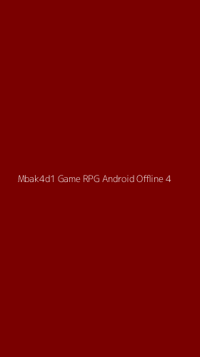 Tampilan Antarmuka Aplikasi Mbak4d1 Game Rpg Android Offline - 4