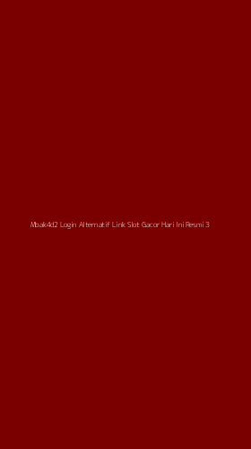Tampilan Antarmuka Aplikasi Mbak4d2 Login Alternatif Link Slot Gacor Hari Ini Resmi - 3