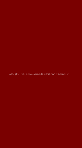 Tampilan Antarmuka Aplikasi Mbcslot Situs Rekomendasi Pilihan Terbaik - 2