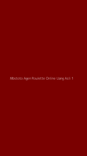 Tampilan Antarmuka Aplikasi Mbstoto Agen Roulette Online Uang Asli - 1