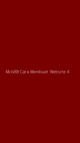 Tampilan Antarmuka Aplikasi Mcb88 Cara Membuat Website - 4