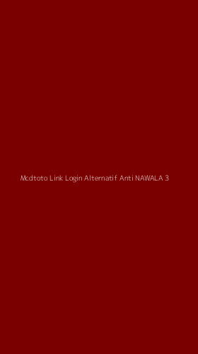 Tampilan Antarmuka Aplikasi Mcdtoto Link Login Alternatif Anti Nawala - 3