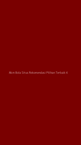 Tampilan Antarmuka Aplikasi Mcm Bola Situs Rekomendasi Pilihan Terbaik - 4