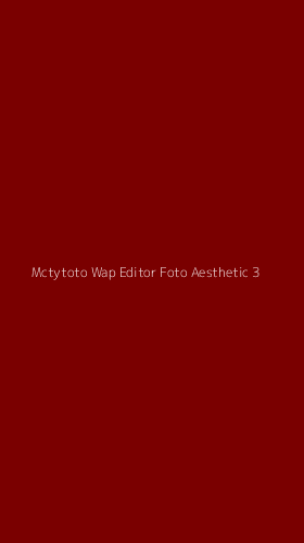 Tampilan Antarmuka Aplikasi Mctytoto Wap Editor Foto Aesthetic - 3