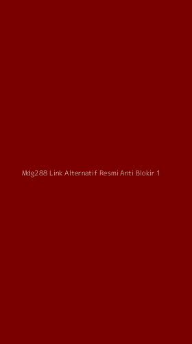 Tampilan Antarmuka Aplikasi Mdg288 Link Alternatif Resmi Anti Blokir - 1