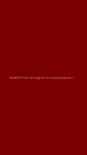 Tampilan Antarmuka Aplikasi Mdo88 Rtp Slot Tertinggi Hari Ini Gampang Maxwin - 1