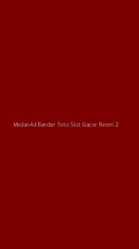 Tampilan Antarmuka Aplikasi Medan4d Bandar Toto Slot Gacor Resmi - 2