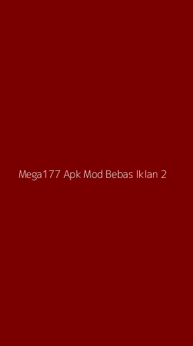 Tampilan Antarmuka Aplikasi Mega177 Apk Mod Bebas Iklan - 2