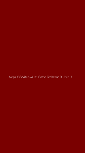 Tampilan Antarmuka Aplikasi Mega338 Situs Multi Game Terbesar Di Asia - 3